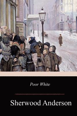 Poor White 1