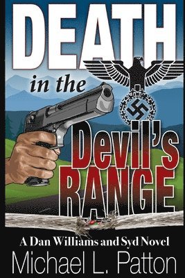 Michael L Patton, Michael L. Patton - Death in the Devil's Range, Häftad