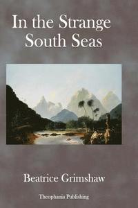 bokomslag In the Strange South Seas