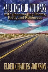 bokomslag Saluting our Veterans with Encouraging Poems: Facts and Resources