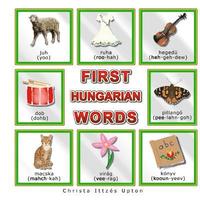 bokomslag First Hungarian Words