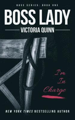 Victoria Quinn - Boss Lady, Häftad