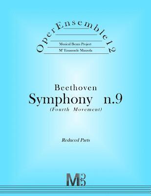 bokomslag OperEnsemble12, Beethoven, Symphony n.9 (Fourth Movement): Reduced Parts