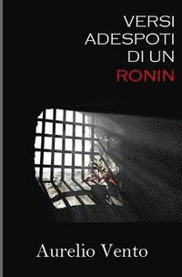 bokomslag Versi Adespoti di un Ronin