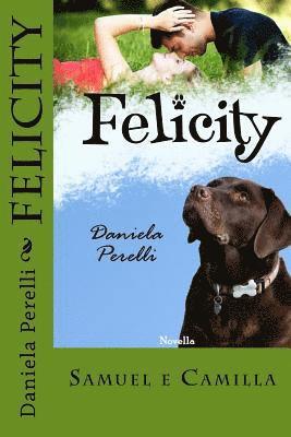 Felicity (Scrivere d'amore) 1