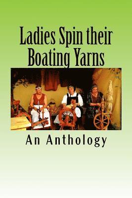 bokomslag Ladies Spin their Boating Yarns