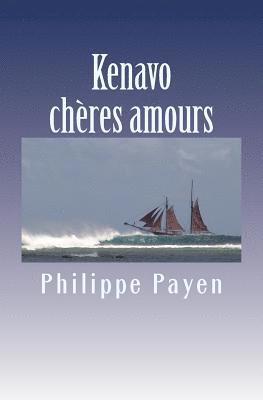 bokomslag Kenavo cheres amours