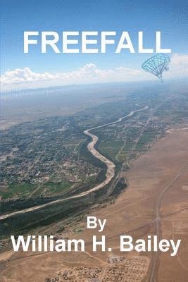 William H. Bailey - Freefall, Häftad