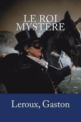 Le Roi Mystère 1