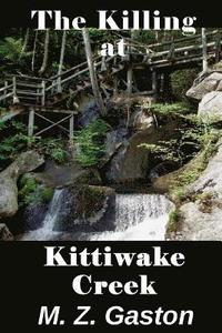 bokomslag The Killing at Kittiwake Creek