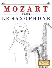 bokomslag Mozart Pour Le Saxophone: 10 Pi