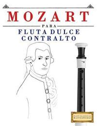 bokomslag Mozart Para Flauta Dulce Contralto: 10 Piezas F
