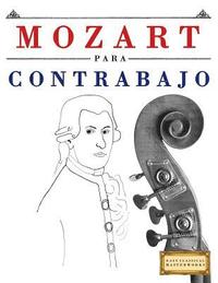 bokomslag Mozart Para Contrabajo: 10 Piezas F