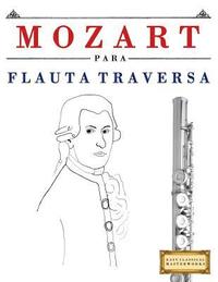 bokomslag Mozart Para Flauta Traversa: 10 Piezas F