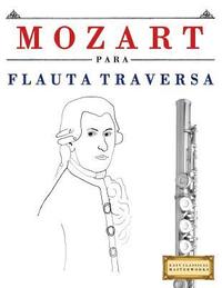 bokomslag Mozart Para Flauta Traversa: 10 Piezas F