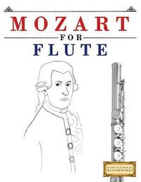 bokomslag Mozart for Flute: 10 Easy Themes for Flute Beginner Book