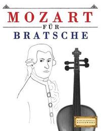 bokomslag Mozart Für Bratsche: 10 Leichte Stücke Für Bratsche Anfänger Buch