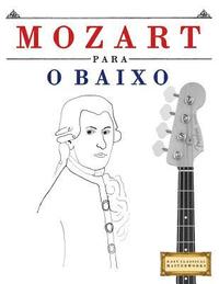 bokomslag Mozart Para O Baixo: 10 Pe