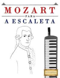 bokomslag Mozart Para a Escaleta: 10 Pe