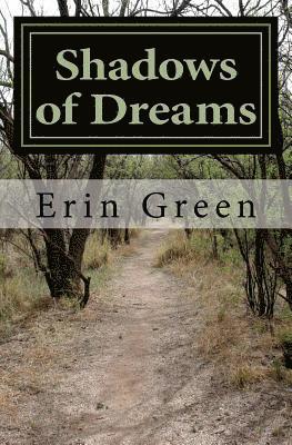 Shadows of Dreams 1
