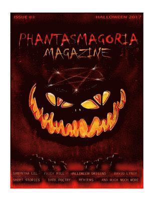 bokomslag Phantasmagoria Magazine Issue 1