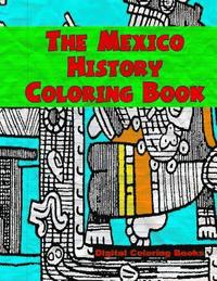 bokomslag The Mexico History Coloring Book