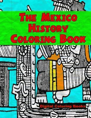 The Mexico History Coloring Book 1