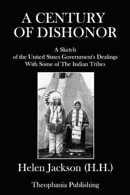 A Century of Dishonor 1