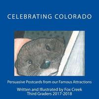 bokomslag Celebrating Colorado: Persuasive Postcards from our Famous Attractions