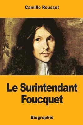 Le Surintendant Foucquet 1