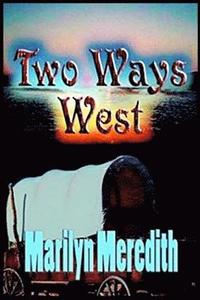 bokomslag Two Ways West