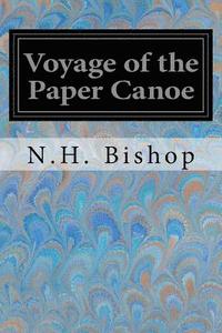 bokomslag Voyage of the Paper Canoe