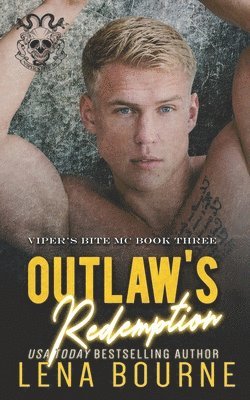 bokomslag Outlaw's Redemption (A Viper's Bite MC Novel, Book 3)