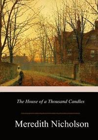 bokomslag The House of a Thousand Candles