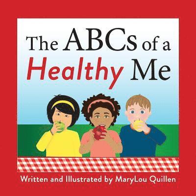 The ABCs of a Healthy Me 1