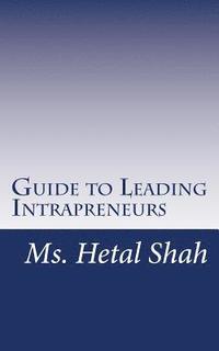 bokomslag Guide to Leading Intrapreneurs