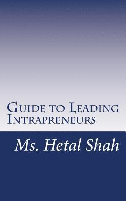 bokomslag Guide to Leading Intrapreneurs