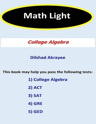 Math Light (2nd Edition): College Algebra 1