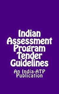 bokomslag Indian Assessment Program Tender Guidelines