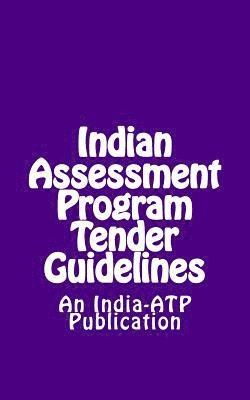 bokomslag Indian Assessment Program Tender Guidelines