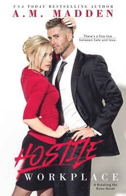 bokomslag Hostile Workplace, A Breaking the Rules Novel