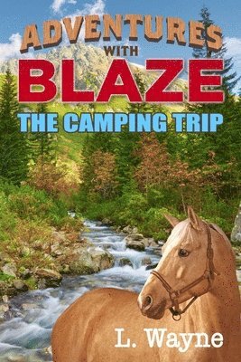 The Camping Trip 1