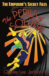 bokomslag The Perils of Solara