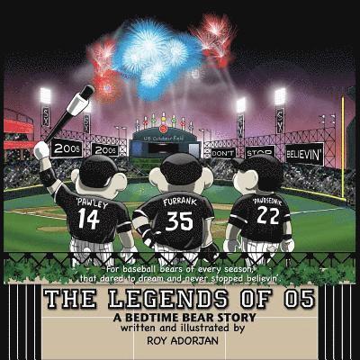 Legends of 05: A Bedtime Bear Story 1