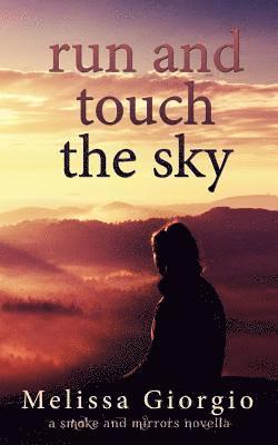 Run and Touch the Sky 1