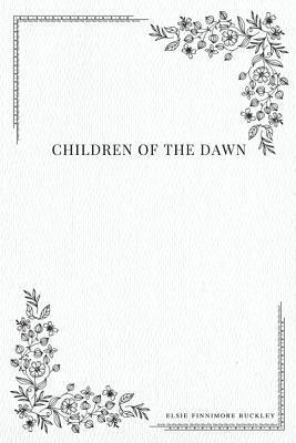 bokomslag Children of the Dawn