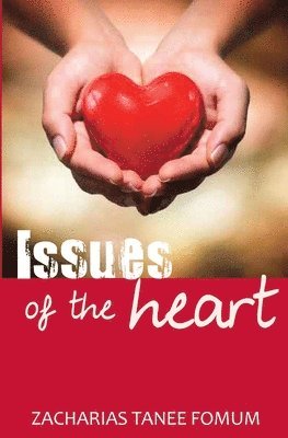 Issues of The Heart 1