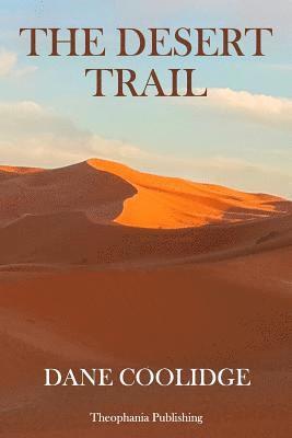 The Desert Trail 1