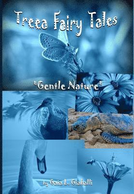 Treea Fairy Tales 'Gentle Nature' 1