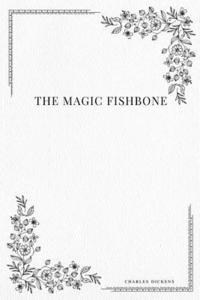 bokomslag The Magic Fishbone